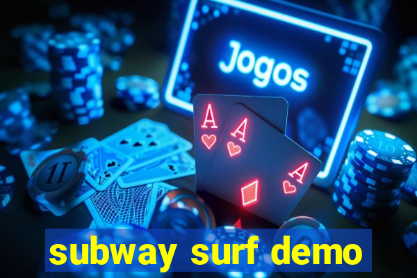 subway surf demo