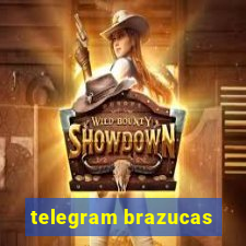 telegram brazucas