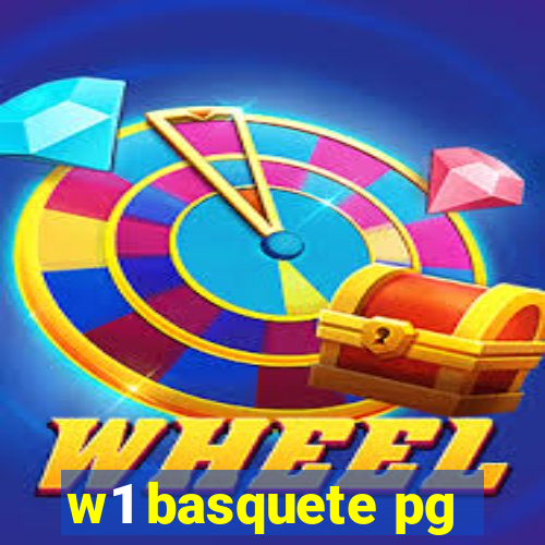 w1 basquete pg