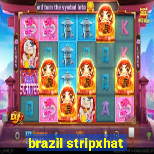 brazil stripxhat