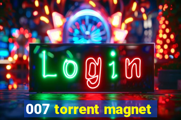 007 torrent magnet