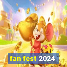 fan fest 2024