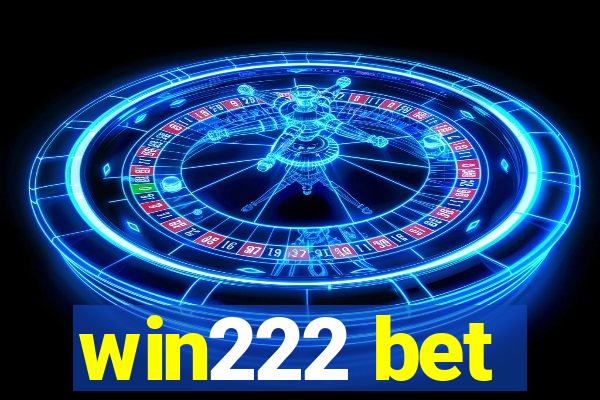 win222 bet