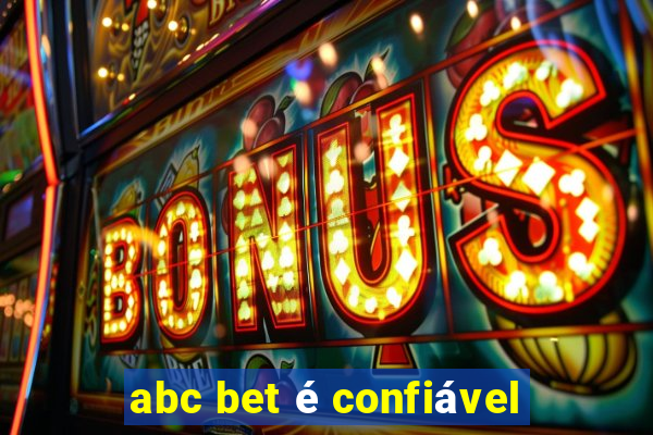 abc bet é confiável