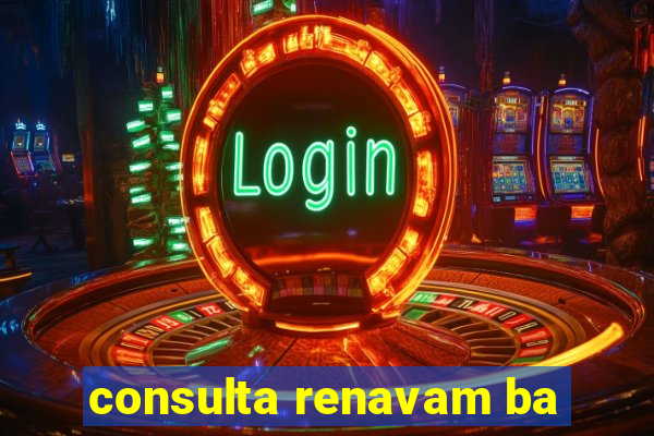 consulta renavam ba