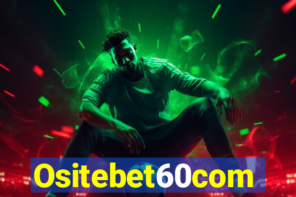 Ositebet60com