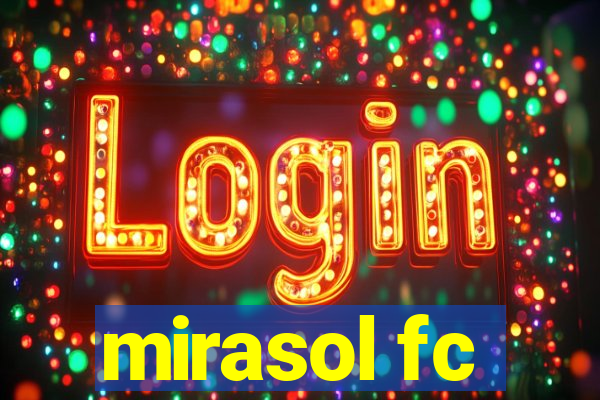 mirasol fc