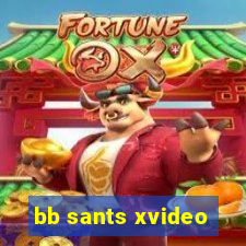 bb sants xvideo