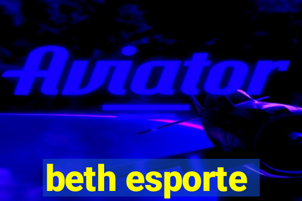 beth esporte