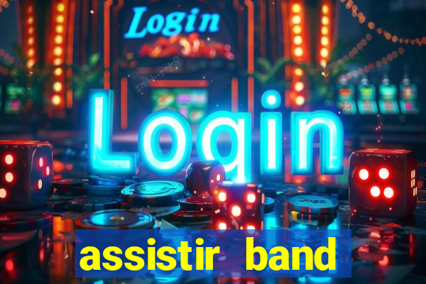 assistir band sports gratis