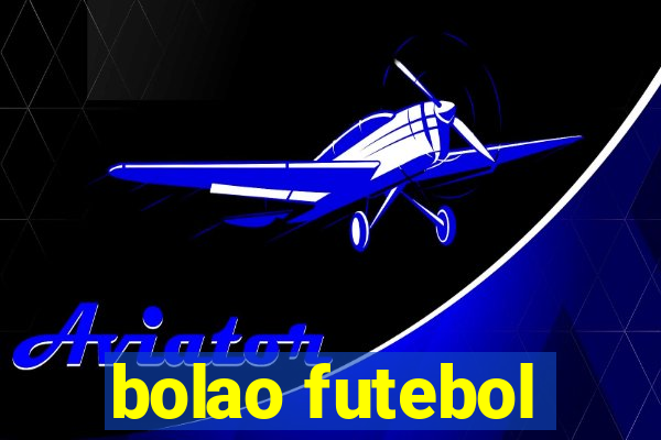 bolao futebol