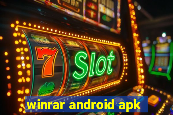 winrar android apk