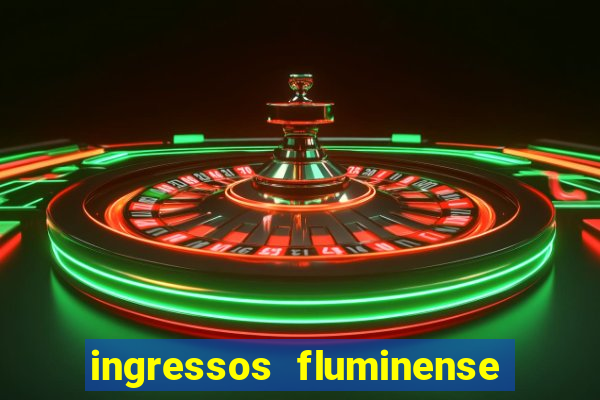 ingressos fluminense x criciuma