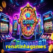 renatinhagames