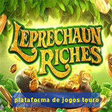 plataforma de jogos touro