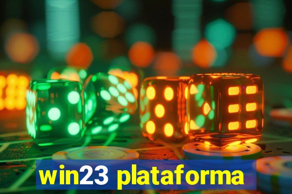 win23 plataforma