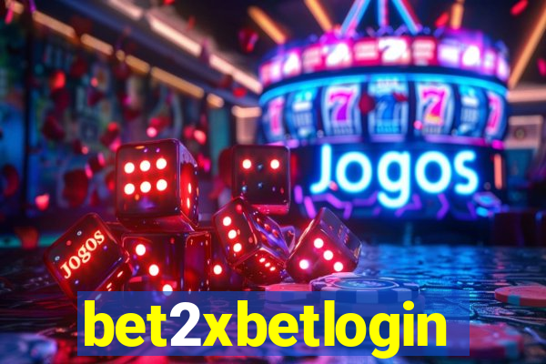 bet2xbetlogin