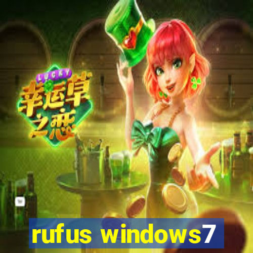 rufus windows7