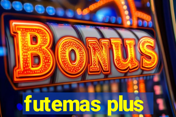 futemas plus