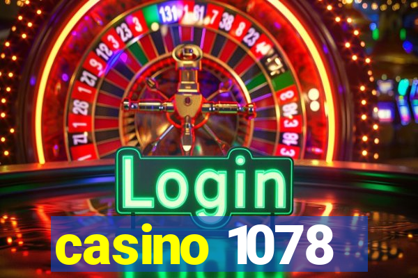 casino 1078