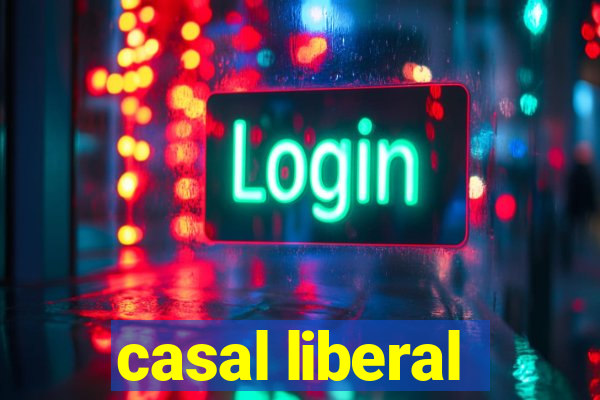 casal liberal