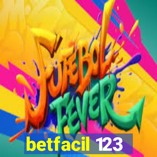 betfacil 123