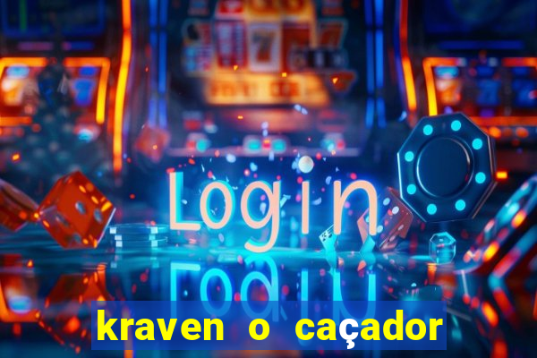 kraven o caçador download torrent