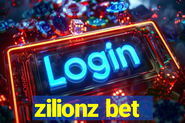 zilionz bet