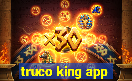 truco king app