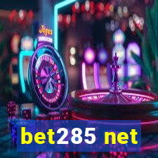 bet285 net