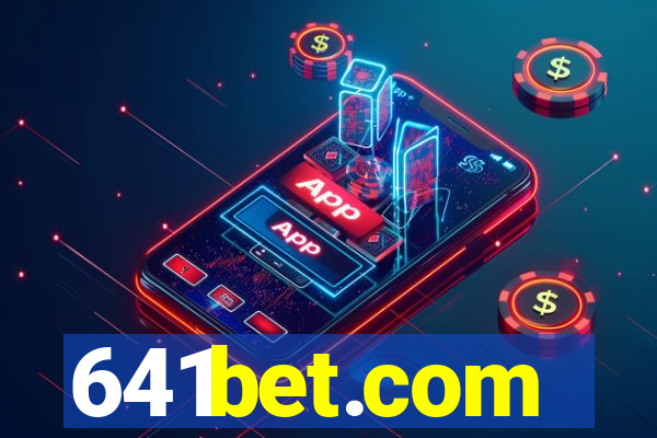 641bet.com