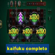 kaifuku completo