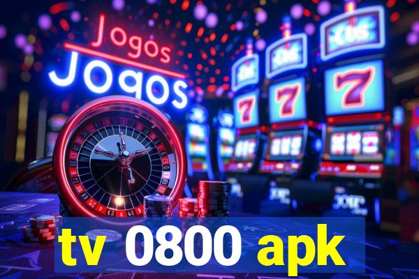 tv 0800 apk