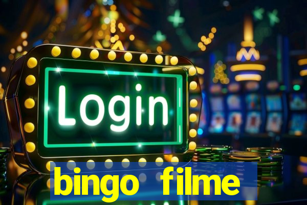 bingo filme assistir online