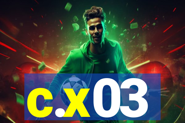 c.x03