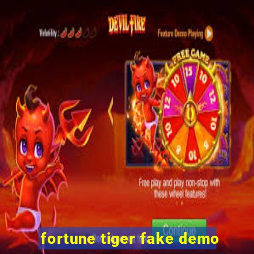 fortune tiger fake demo