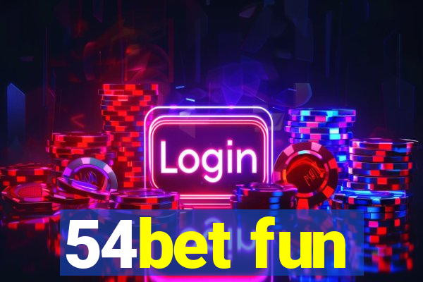 54bet fun