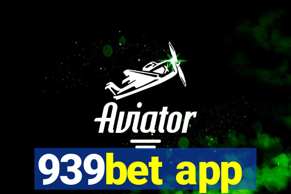 939bet app