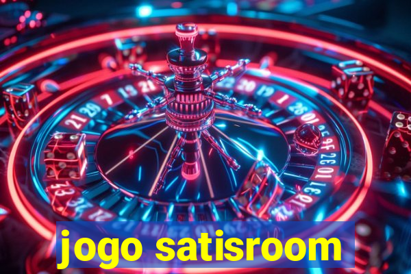 jogo satisroom