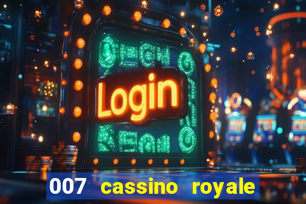 007 cassino royale download dublado 4shared