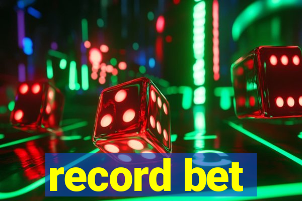 record bet