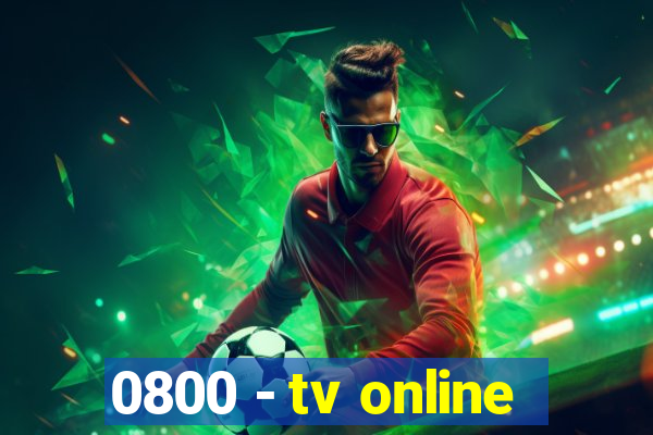 0800 - tv online