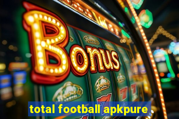 total football apkpure