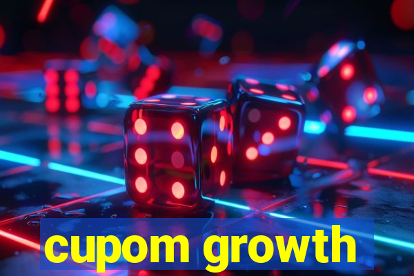 cupom growth