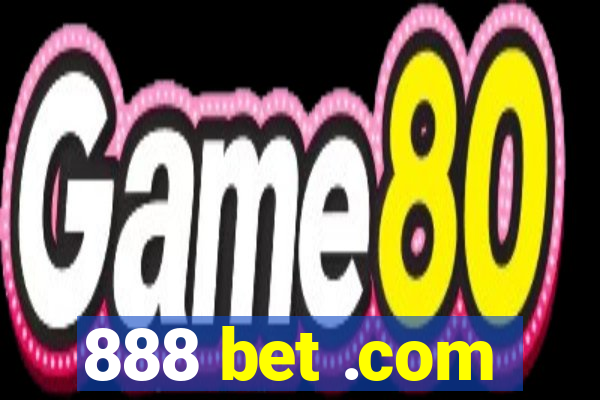 888 bet .com