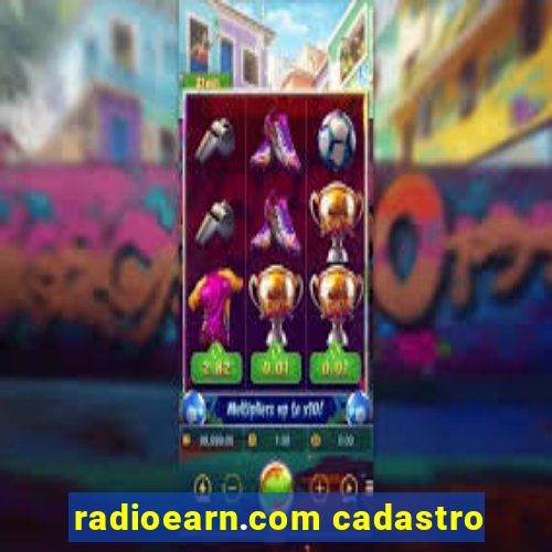 radioearn.com cadastro