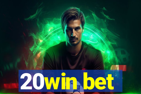 20win bet