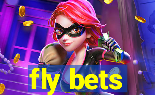 fly bets