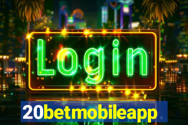 20betmobileapp