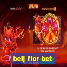 beij flor bet